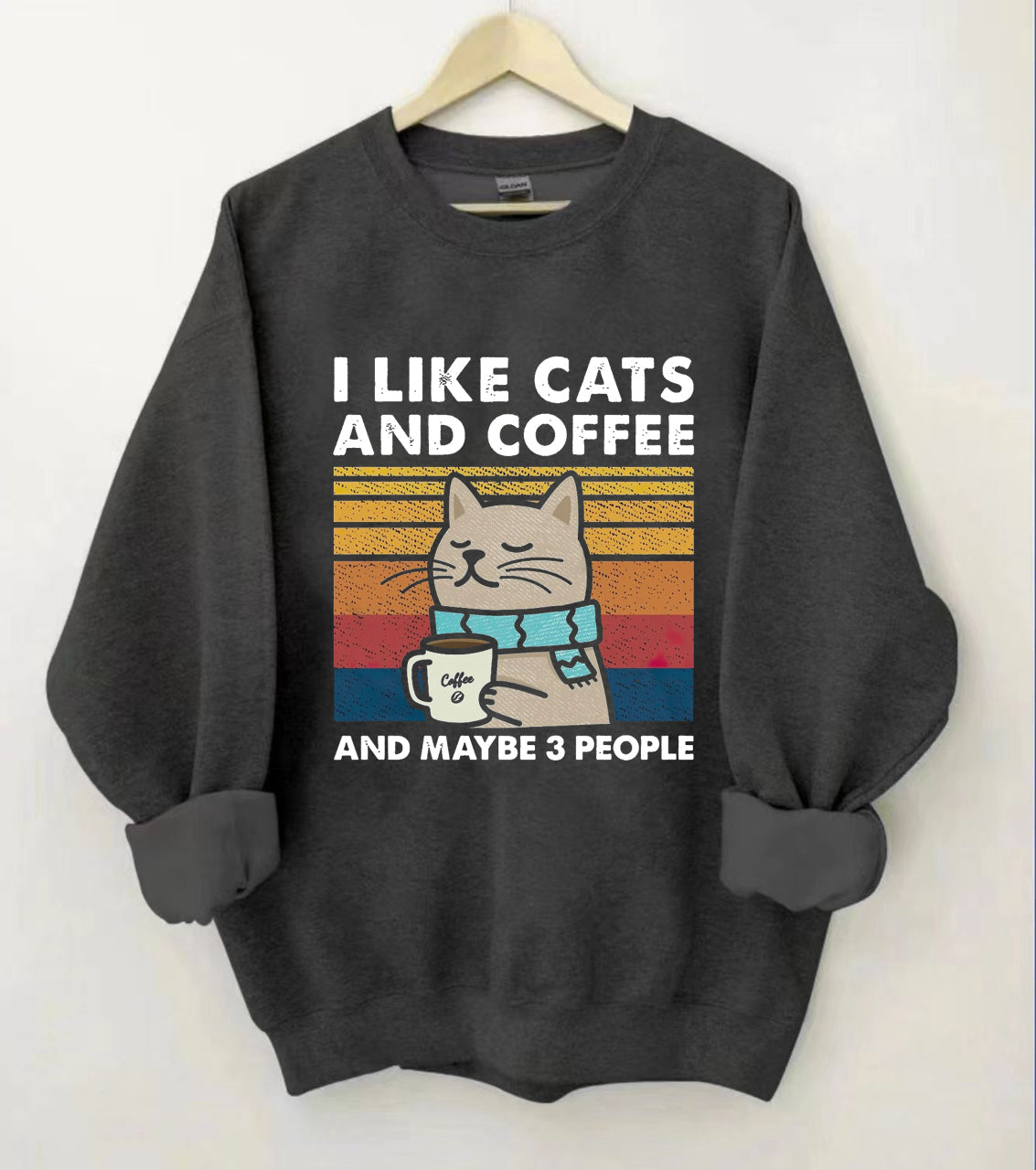 I Like Cats And Coffee Sweatshirt