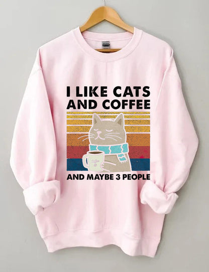 I Like Cats And Coffee Sweatshirt