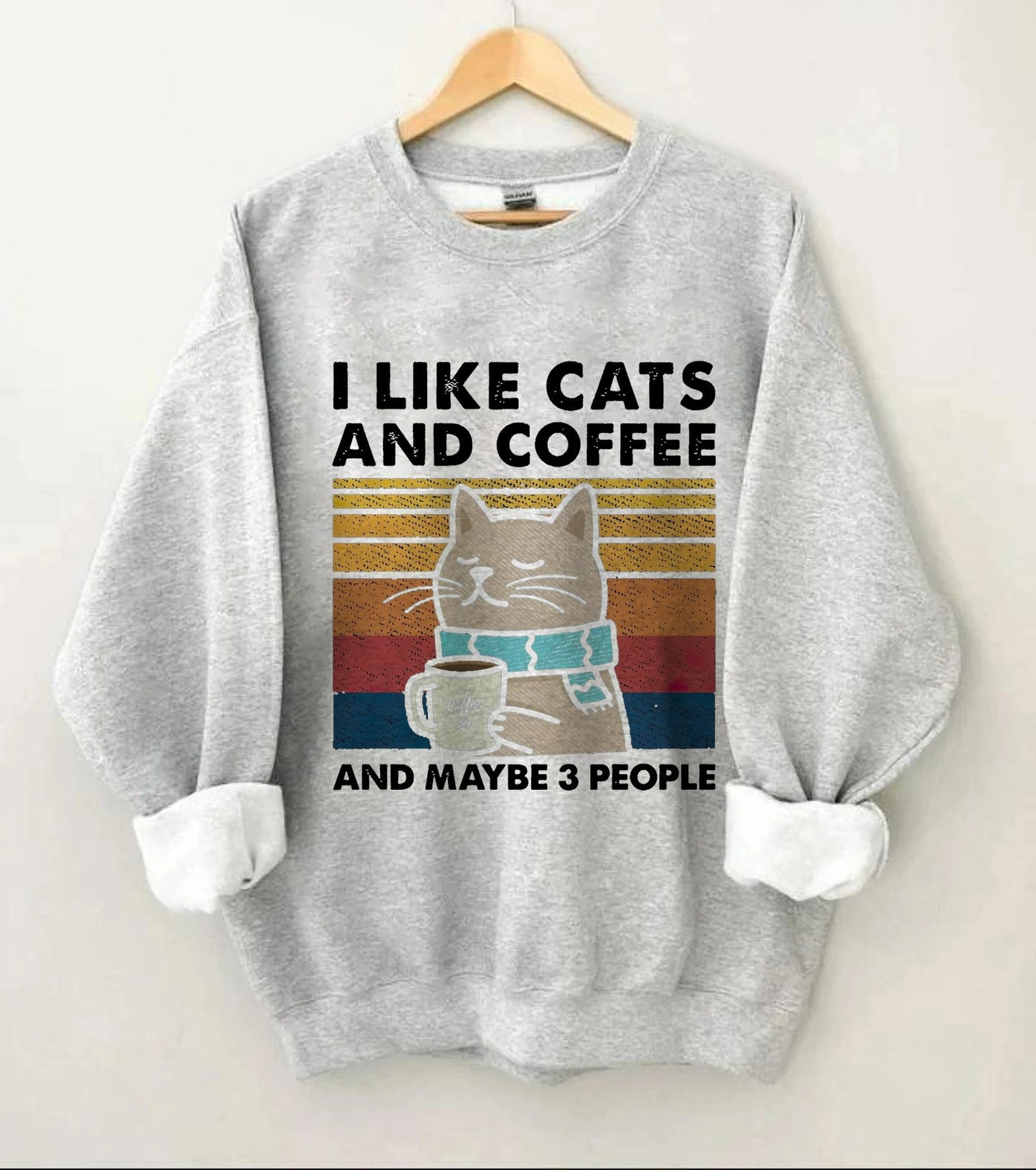 I Like Cats And Coffee Sweatshirt